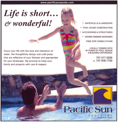 Life is short & wonderful! Pacific Sun Pools, Inc.